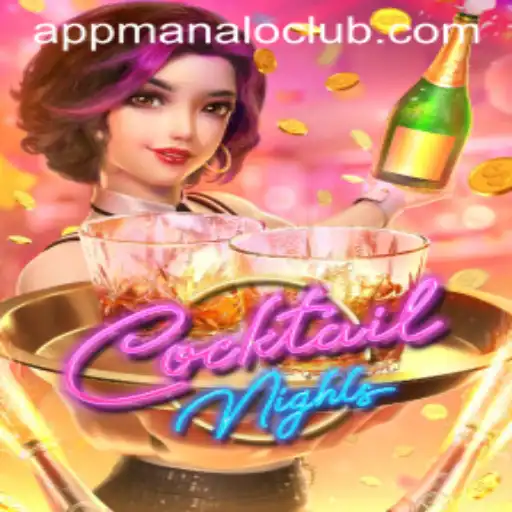 Discover the Thrilling World of CocktailNights at ManaloClub